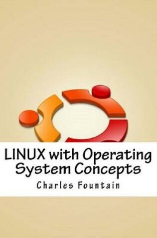 Cover of Linux with Operating System Concepts