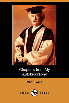 Book cover for Chapters from My Autobiography (Dodo Press)