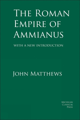 Book cover for The Roman Empire of Ammianus