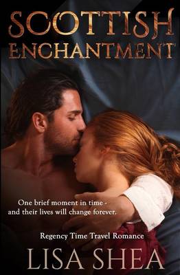 Book cover for Scottish Enchantment - A Regency Time Travel Romance