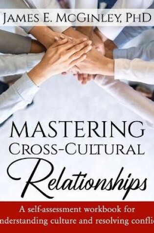 Cover of Mastering Cross-cultural Relationships