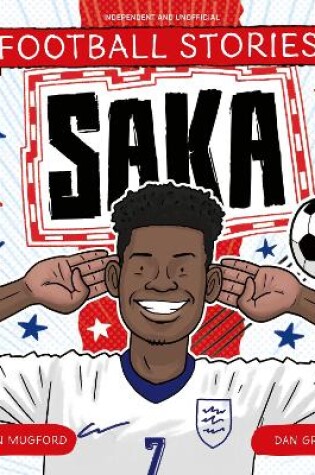 Cover of Football Stories: Saka