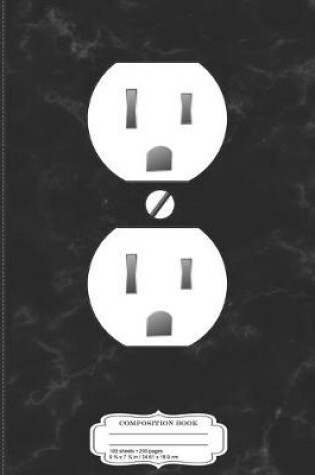 Cover of Electrical Outlet Costume Composition Notebook