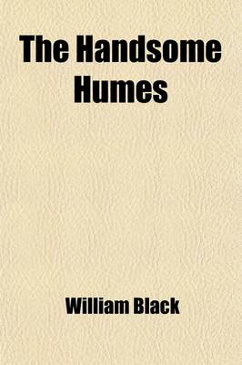 Book cover for The Handsome Humes; A Novel