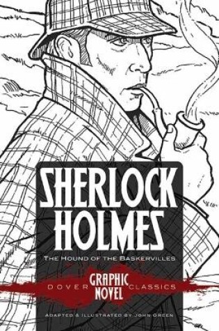 Cover of Sherlock Holmes the Hound of the Baskervilles (Dover Graphic Novel Classics)