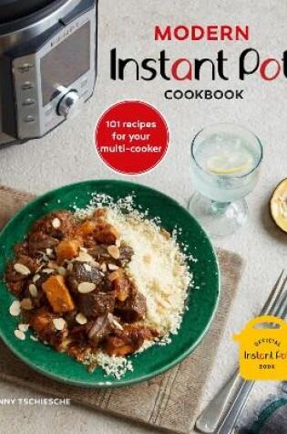 Cover of Modern Instant Pot® Cookbook