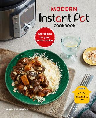 Book cover for Modern Instant Pot® Cookbook