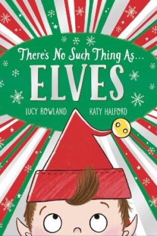 Cover of There's No Such Thing as Elves (PB)