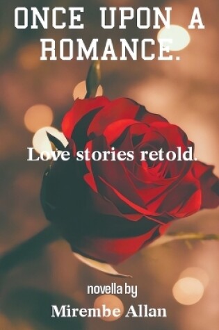 Cover of Once Upon A Romance