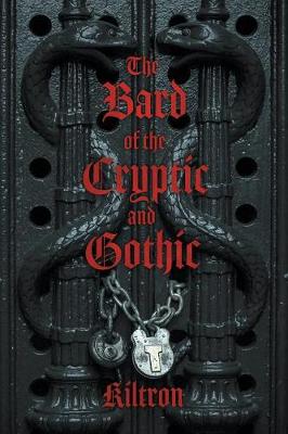 Book cover for The Bard of the Cryptic and Gothic