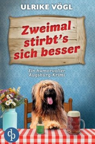 Cover of Zweimal stirbt's sich besser