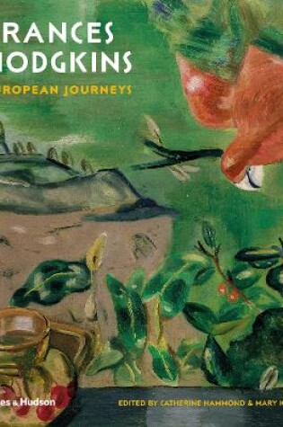 Cover of Frances Hodgkins: European Journeys