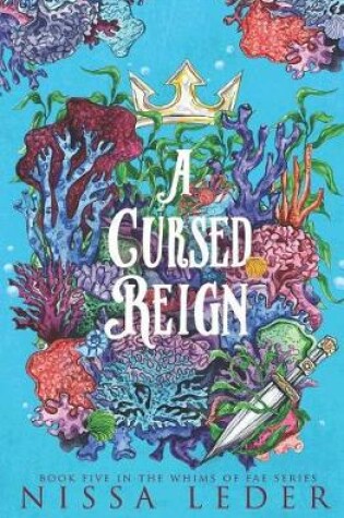 Cover of A Cursed Reign