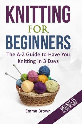 Book cover for Knitting For Beginners