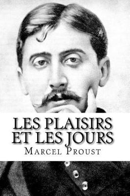 Book cover for Le Plaisir Et Les Jours