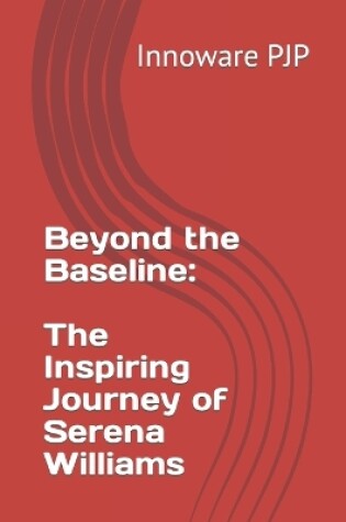 Cover of Beyond the Baseline