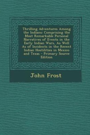 Cover of Thrilling Adventures Among the Indians