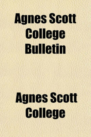 Cover of Agnes Scott College Bulletin