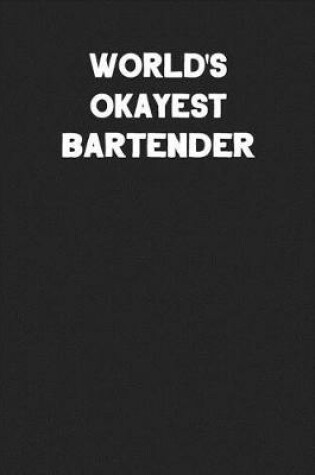 Cover of World's Okayest Bartender
