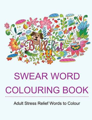 Book cover for Swear Word Colouring Book