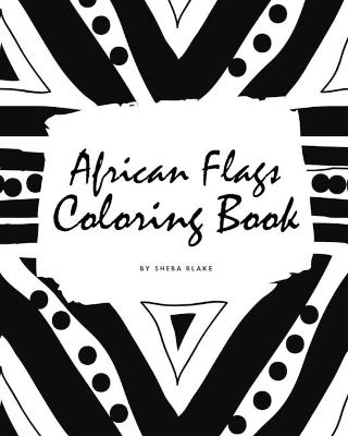 Book cover for African Flags of the World Coloring Book for Children (8x10 Coloring Book / Activity Book)