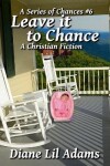 Book cover for Leave it to Chance