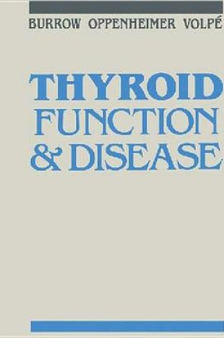 Cover of Thyroid Function & Disease