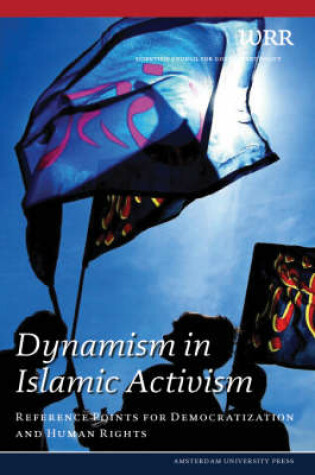 Cover of Dynamism in Islamic Activism