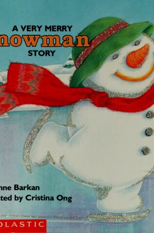 Cover of A Very Merry Snowman Story