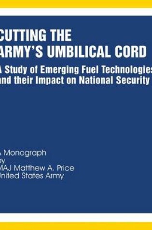 Cover of Cutting the Army's Umbilical Cord