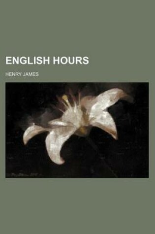 Cover of English Hours