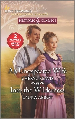 Book cover for An Unexpected Wife & Into the Wilderness