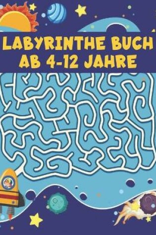 Cover of Labyrinthe Buch ab 4-12 Jahre