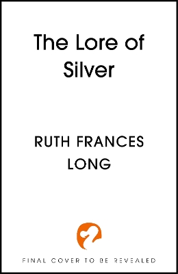 Cover of The Lore of Silver