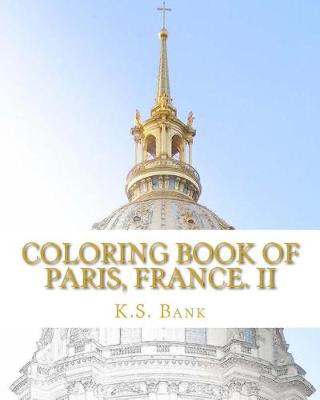 Book cover for Coloring Book of Paris, France. II