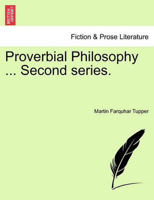 Book cover for Proverbial Philosophy ... Second Series.