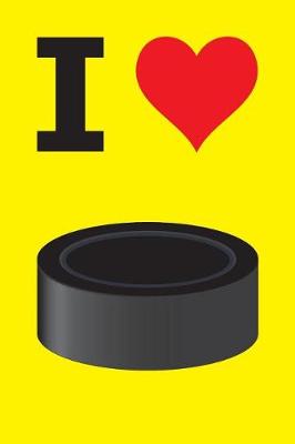 Book cover for Blank Notebook - 100 Pages - I Love Hockey - Puck