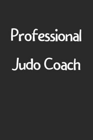 Cover of Professional Judo Coach