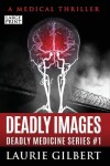 Book cover for Deadly Images