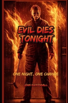 Book cover for Evil Dies Tonight