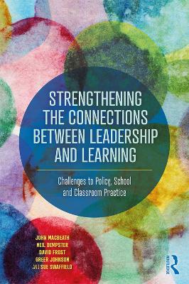 Book cover for Strengthening the Connections between Leadership and Learning