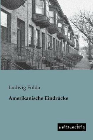 Cover of Amerikanische Eindrucke