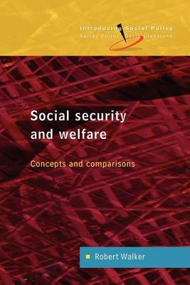 Book cover for Social Security and Welfare: Concepts and Comparisons