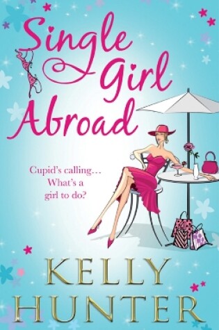 Cover of Single Girl Abroad