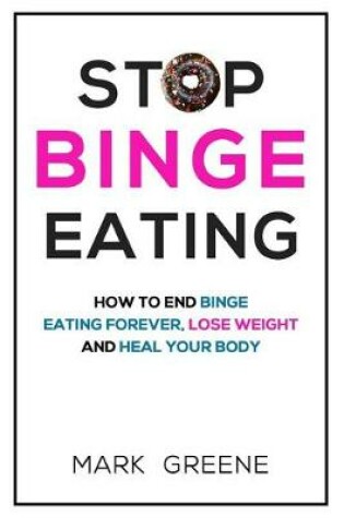 Cover of Stop Binge Eating