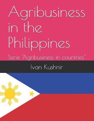 Book cover for Agribusiness in the Philippines