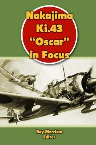 Cover of Nakajima KI.43 "Oscar" in Focus