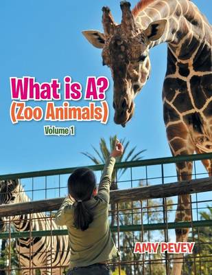 Book cover for What Is A? (Zoo Animals)