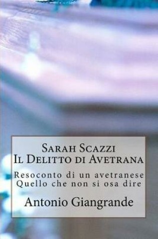 Cover of Sarah Scazzi Il Delitto Di Avetrana