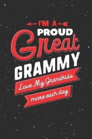 Cover of I'm Proud Great Grammy Love My Grandkids More Each Day